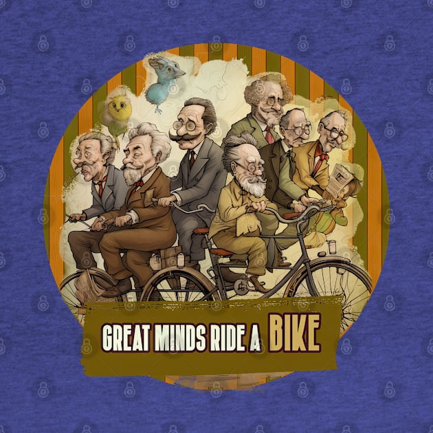 Great minds ride a bike by Oddities Outlet
